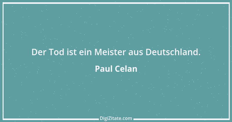 Zitat von Paul Celan 4