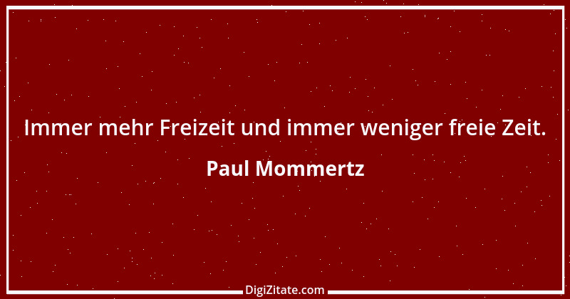 Zitat von Paul Mommertz 183