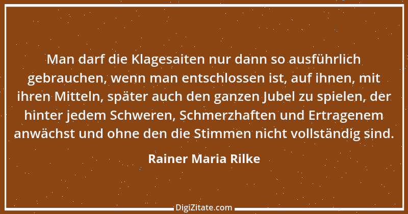 Zitat von Rainer Maria Rilke 6