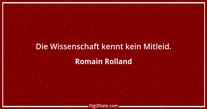 Zitat von Romain Rolland 57