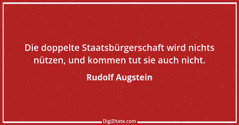 Zitat von Rudolf Augstein 82