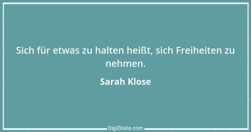 Zitat von Sarah Klose 97