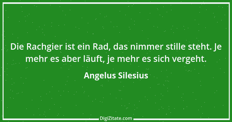 Zitat von Angelus Silesius 63