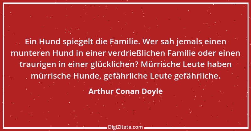 Zitat von Arthur Conan Doyle 13