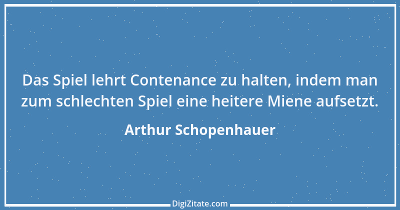 Zitat von Arthur Schopenhauer 328