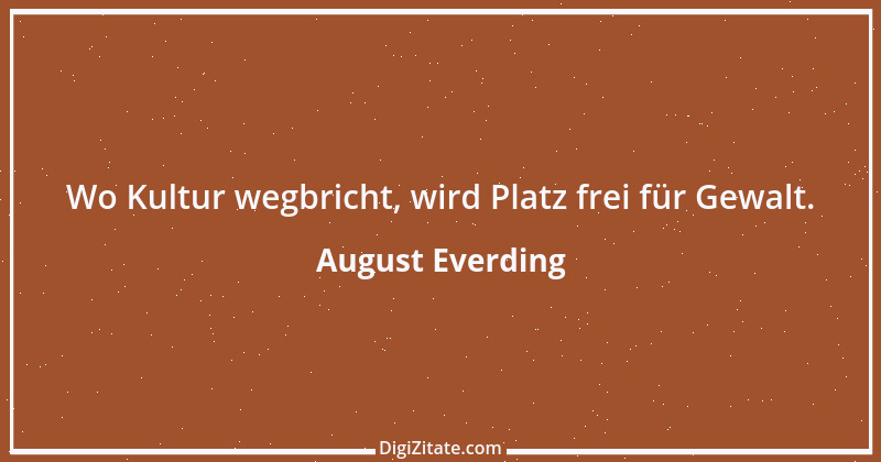 Zitat von August Everding 30