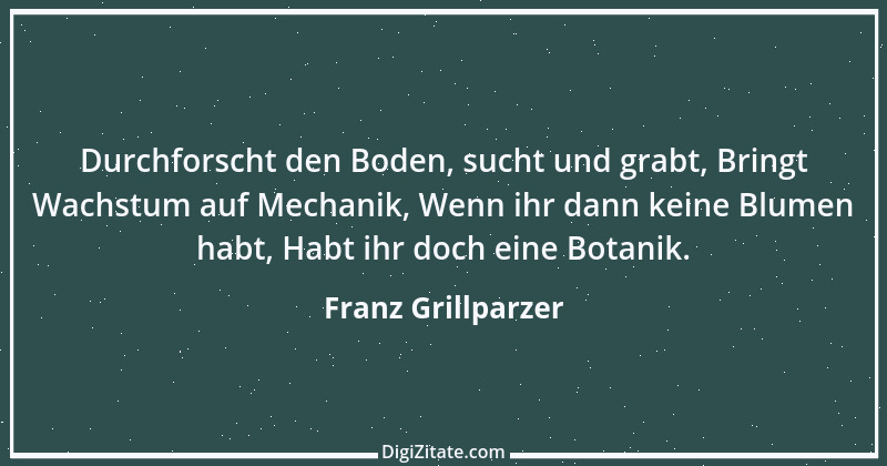 Zitat von Franz Grillparzer 308