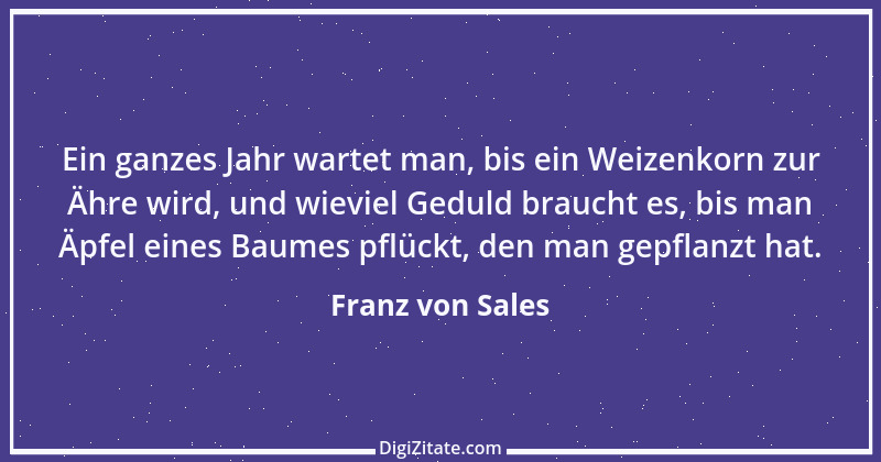 Zitat von Franz von Sales 88