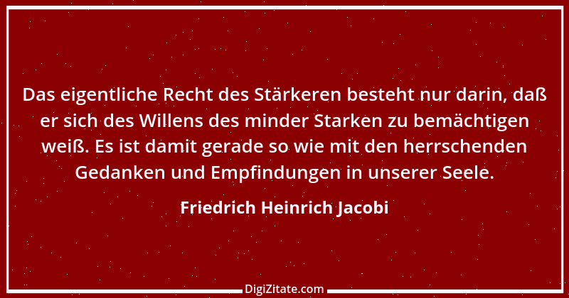 Zitat von Friedrich Heinrich Jacobi 14