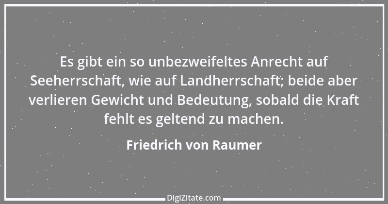 Zitat von Friedrich von Raumer 7