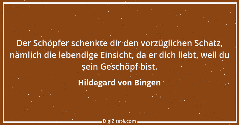 Zitat von Hildegard von Bingen 98