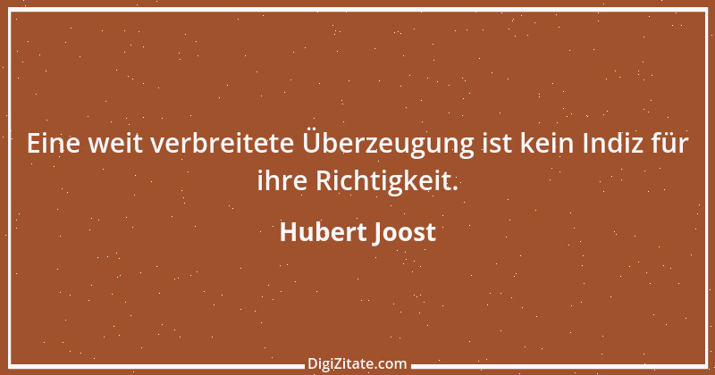 Zitat von Hubert Joost 16