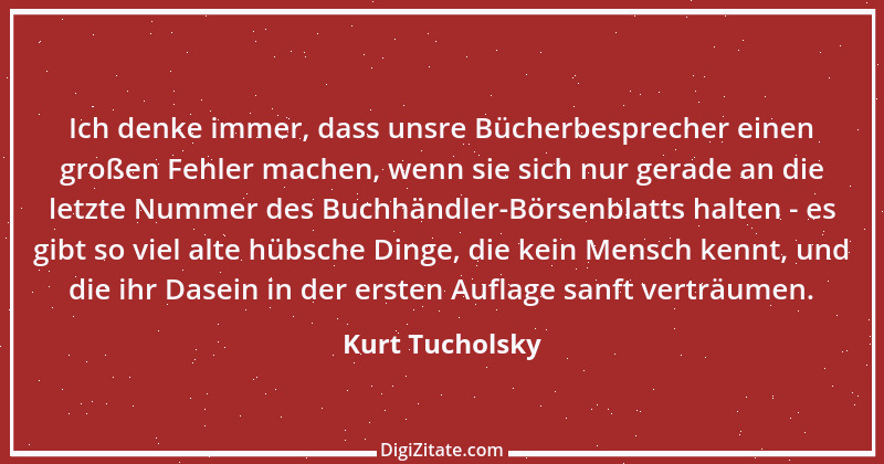 Zitat von Kurt Tucholsky 3