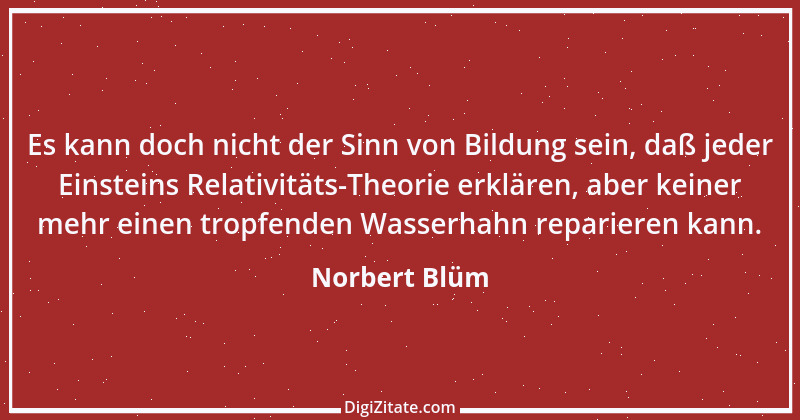 Zitat von Norbert Blüm 39