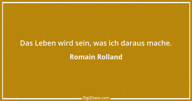 Zitat von Romain Rolland 58