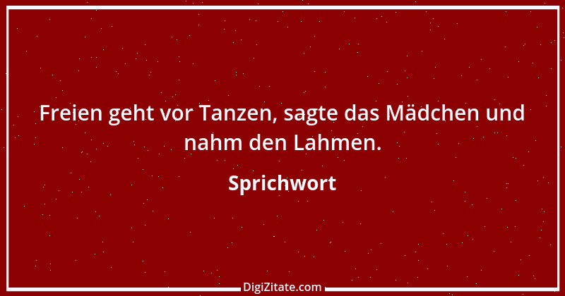 Zitat von Sprichwort 13454