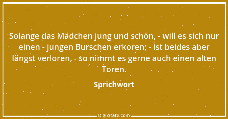 Zitat von Sprichwort 6454