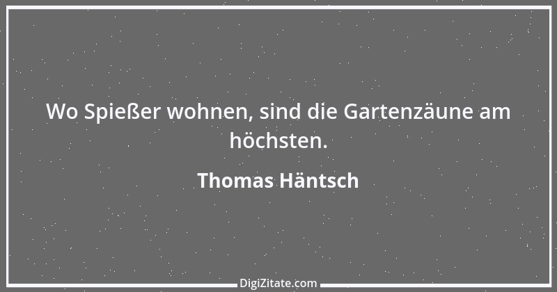 Zitat von Thomas Häntsch 37