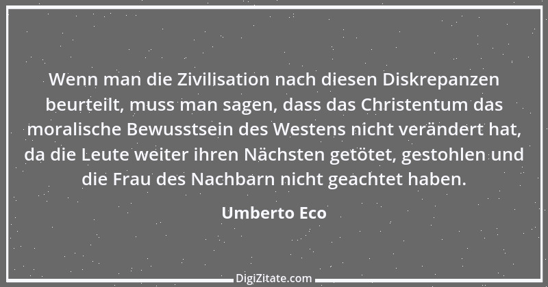 Zitat von Umberto Eco 20