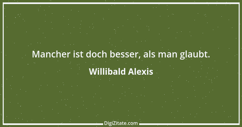 Zitat von Willibald Alexis 2