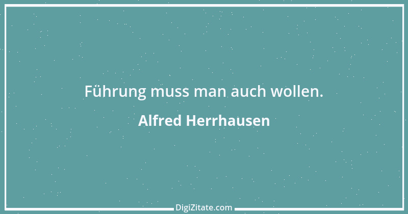 Zitat von Alfred Herrhausen 4