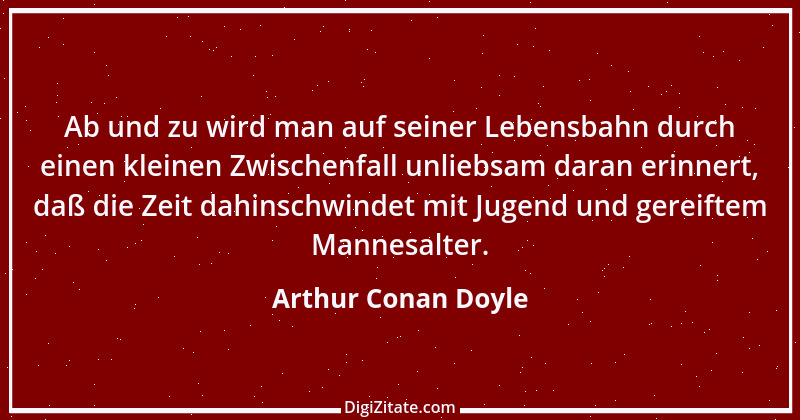 Zitat von Arthur Conan Doyle 14