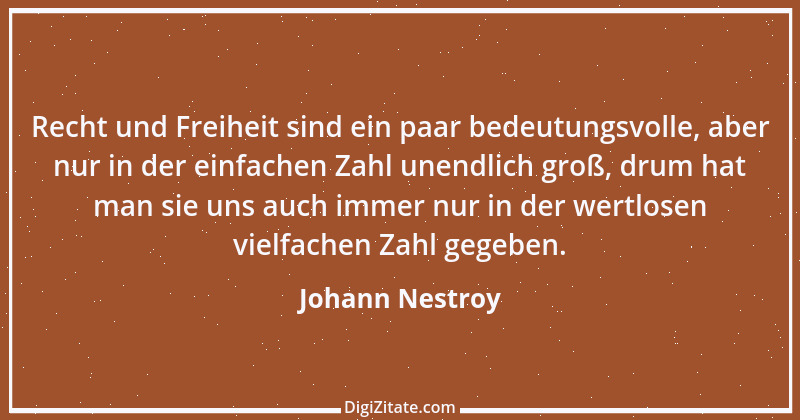 Zitat von Johann Nestroy 111