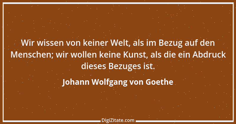 Zitat von Johann Wolfgang von Goethe 3463