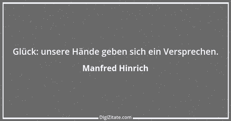 Zitat von Manfred Hinrich 3637