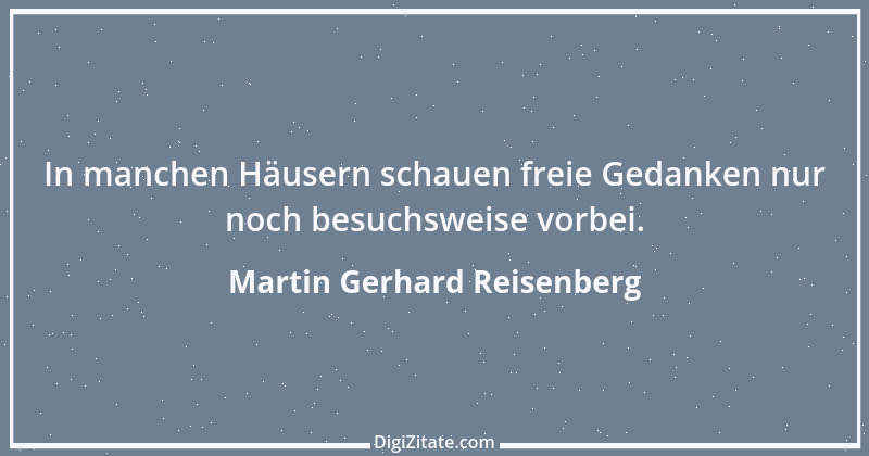 Zitat von Martin Gerhard Reisenberg 778