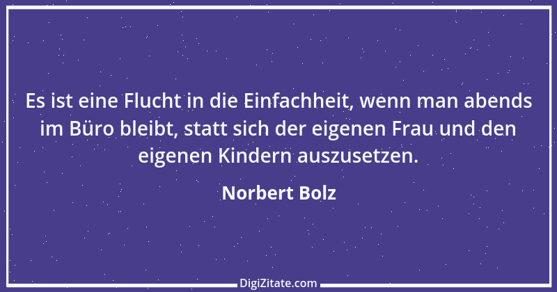 Zitat von Norbert Bolz 1