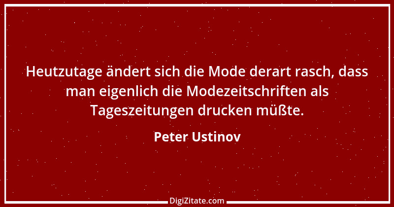 Zitat von Peter Ustinov 150