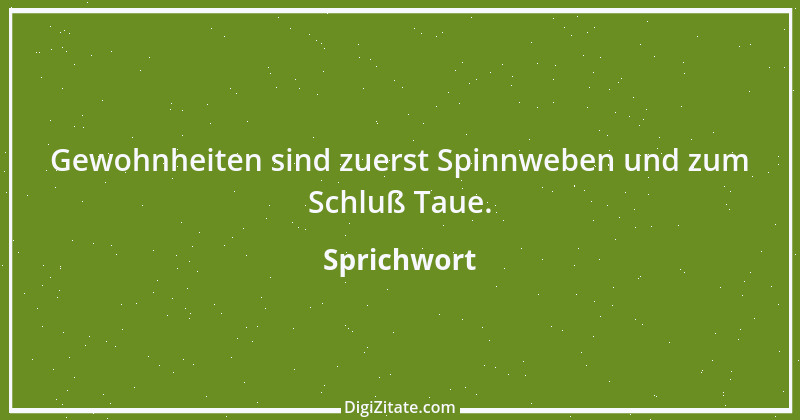 Zitat von Sprichwort 13455