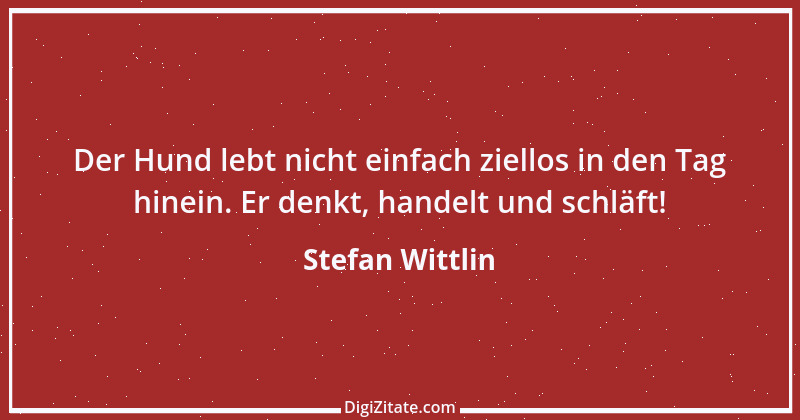 Zitat von Stefan Wittlin 172