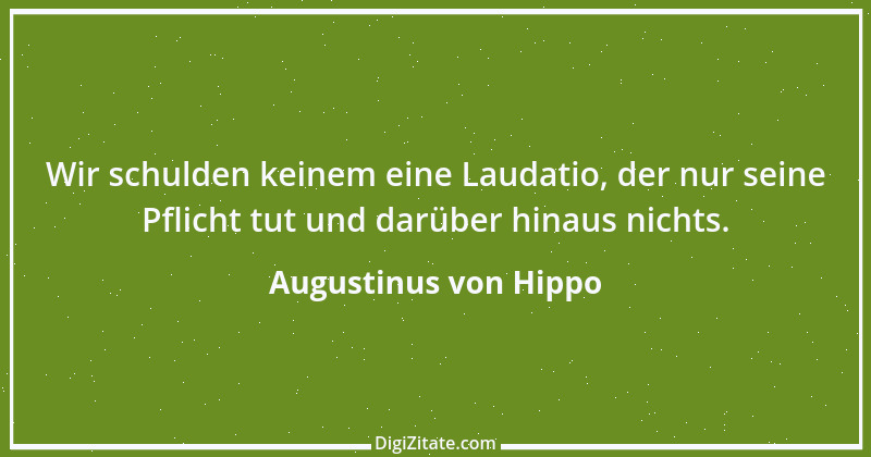 Zitat von Augustinus von Hippo 138