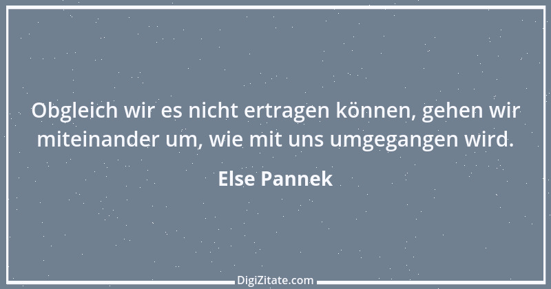 Zitat von Else Pannek 217