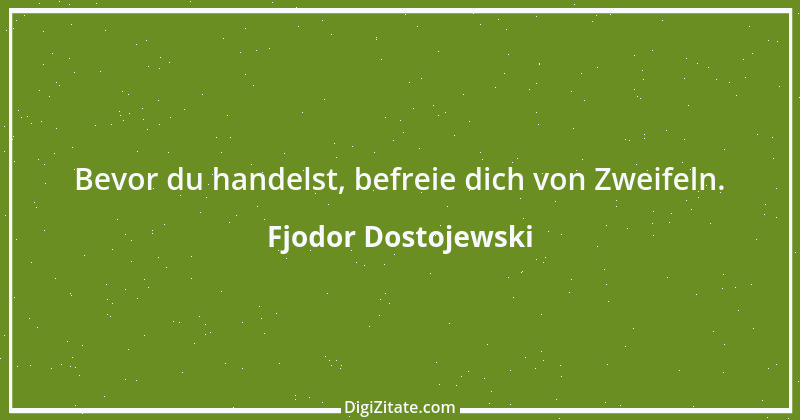 Zitat von Fjodor Dostojewski 253