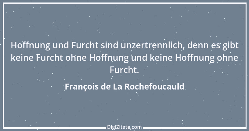 Zitat von François de La Rochefoucauld 377