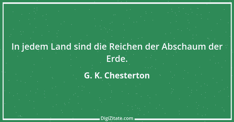 Zitat von G. K. Chesterton 12