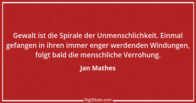 Zitat von Jan Mathes 8