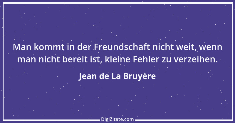 Zitat von Jean de La Bruyère 217