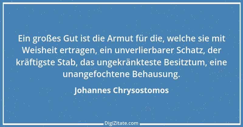 Zitat von Johannes Chrysostomos 35