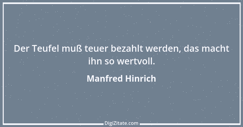 Zitat von Manfred Hinrich 2638