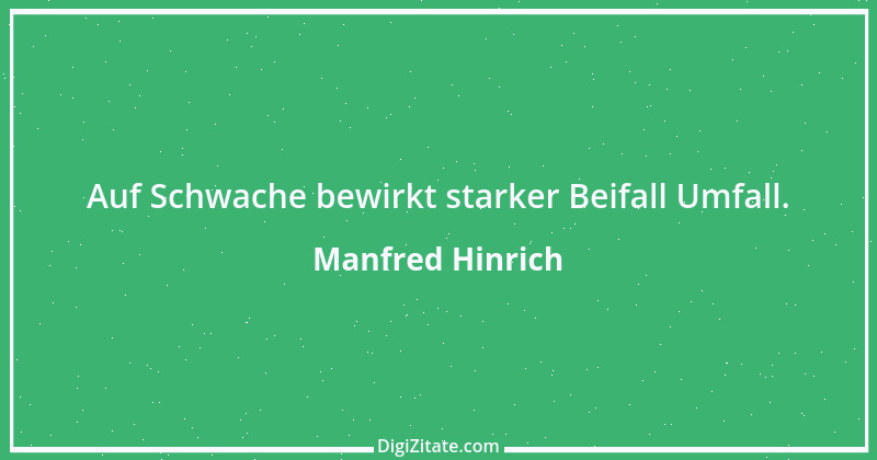 Zitat von Manfred Hinrich 3638