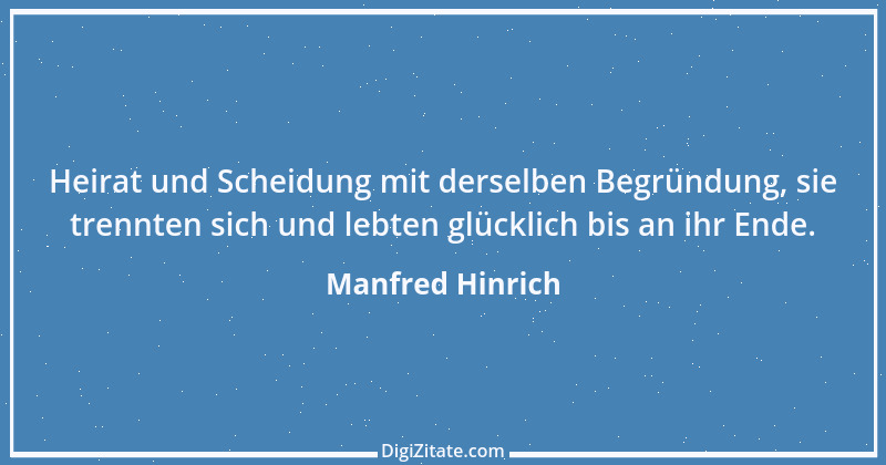 Zitat von Manfred Hinrich 638