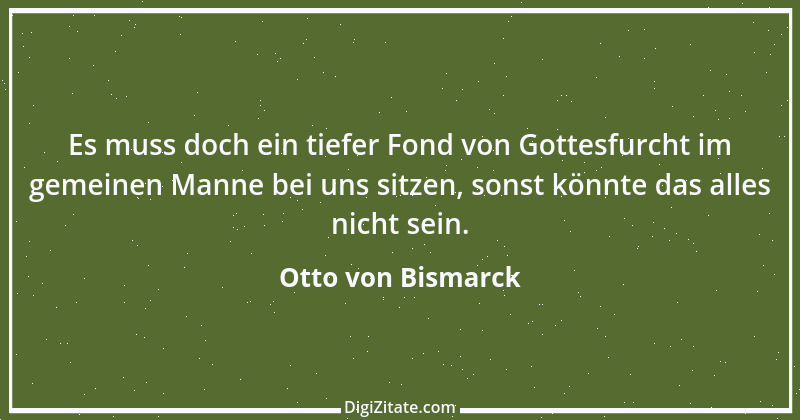 Zitat von Otto von Bismarck 162