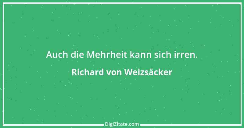 Zitat von Richard von Weizsäcker 154