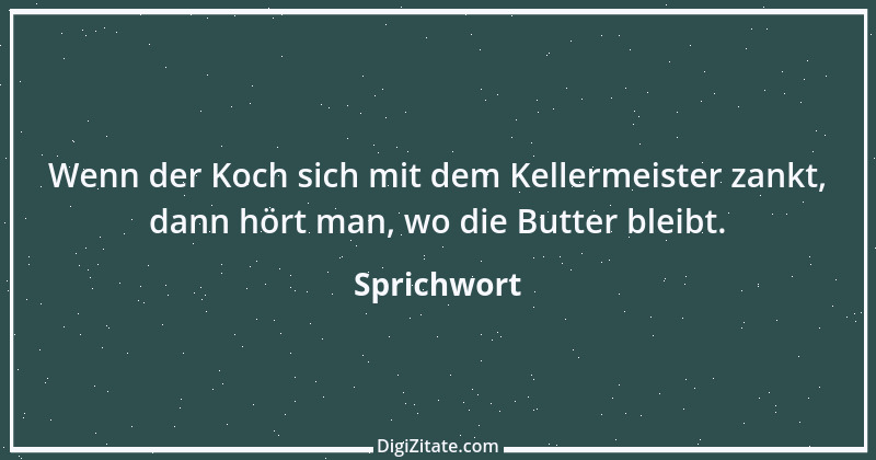 Zitat von Sprichwort 12456