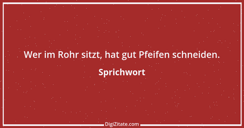 Zitat von Sprichwort 4456