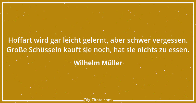 Zitat von Wilhelm Müller 41